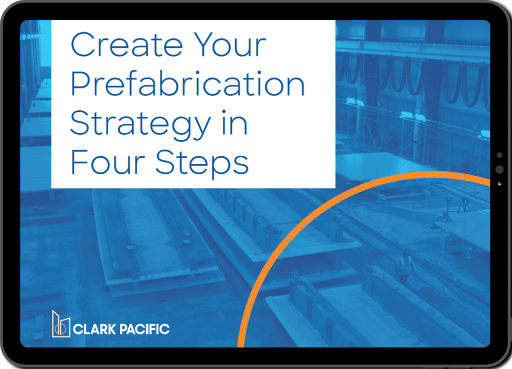 Create Your Prefabrication Strategy in Four Steps